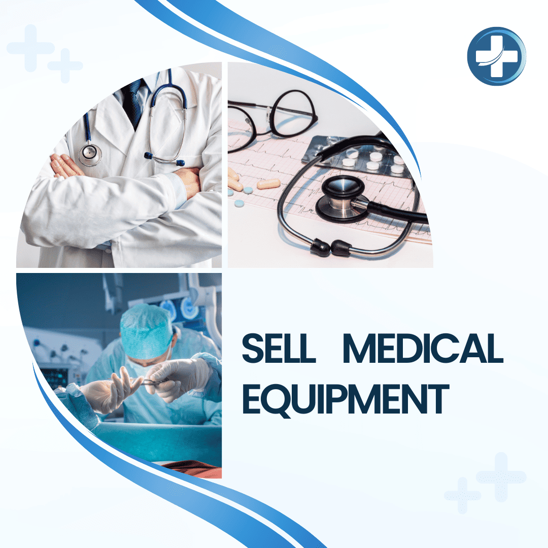 Sell Medical Equipment